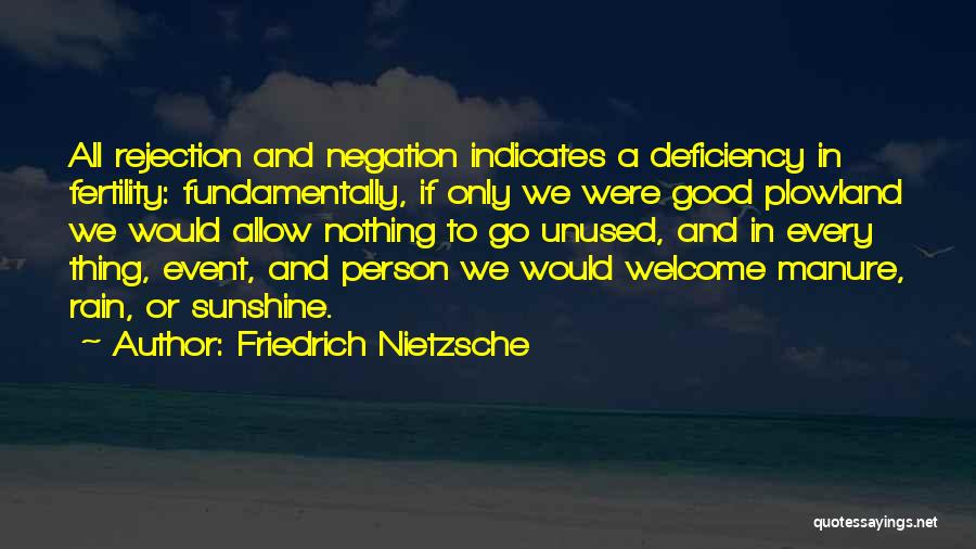 Rain And Sunshine Quotes By Friedrich Nietzsche