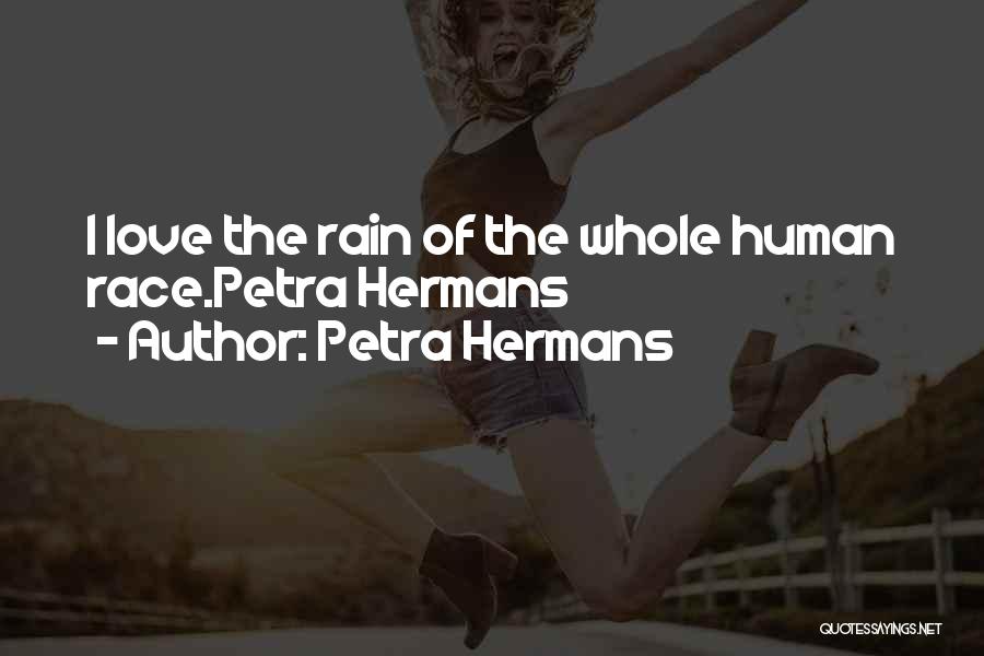 Rain And Sunshine Quotes By Petra Hermans