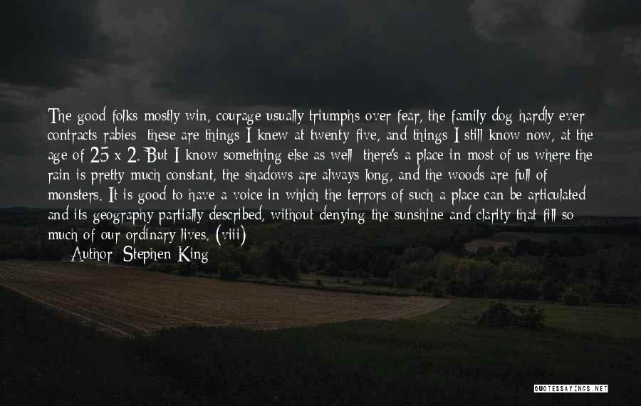 Rain And Sunshine Quotes By Stephen King