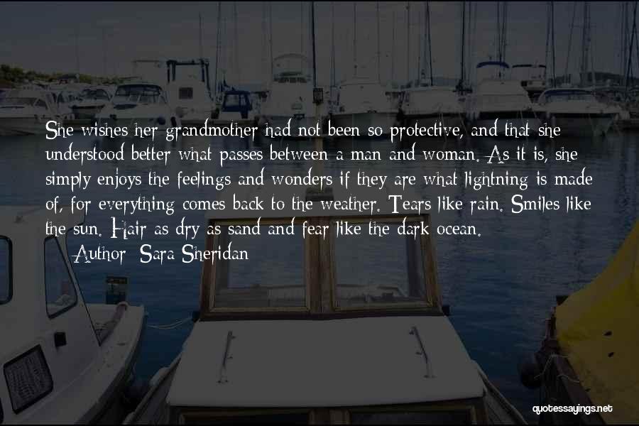 Rain And Tears Quotes By Sara Sheridan