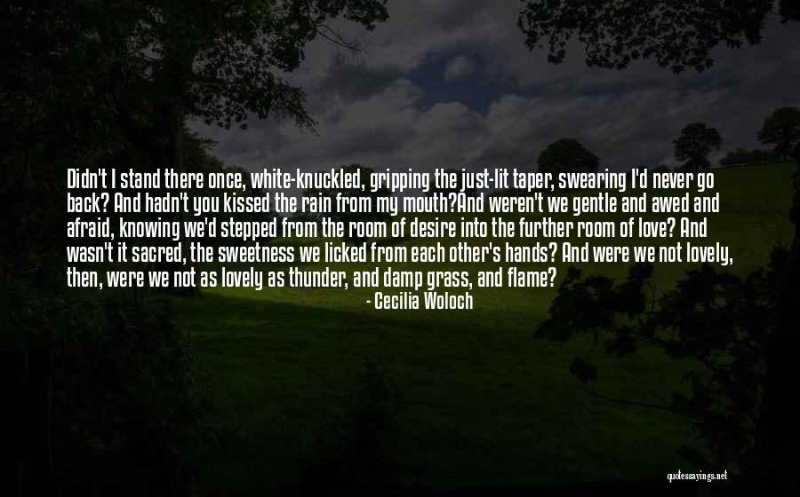 Rain And Thunder Quotes By Cecilia Woloch