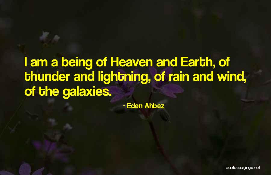 Rain And Thunder Quotes By Eden Ahbez