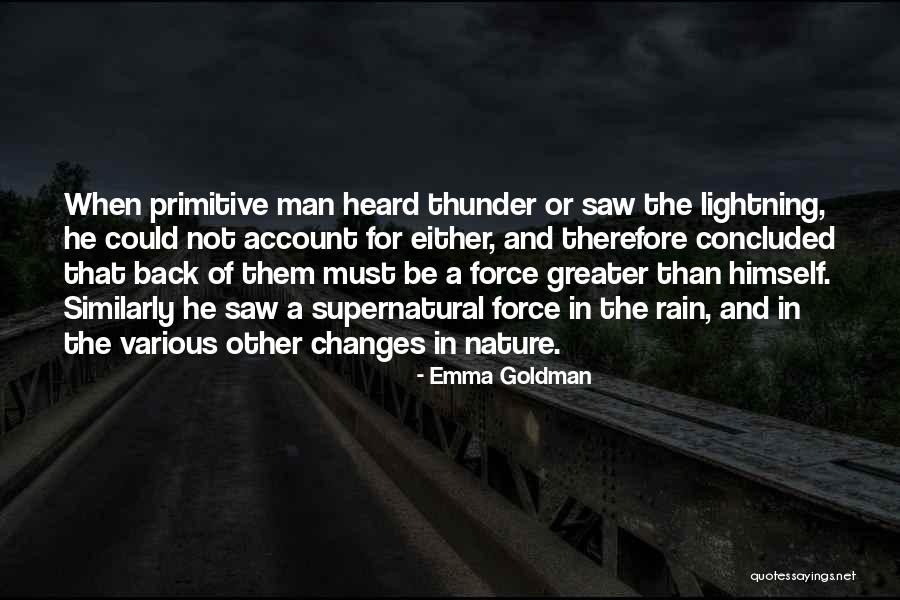 Rain And Thunder Quotes By Emma Goldman