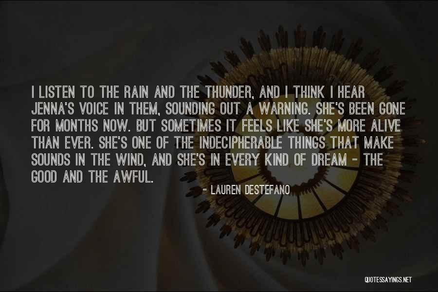 Rain And Thunder Quotes By Lauren DeStefano