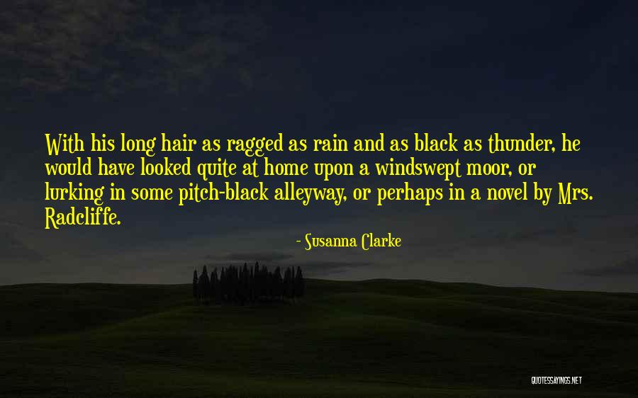 Rain And Thunder Quotes By Susanna Clarke