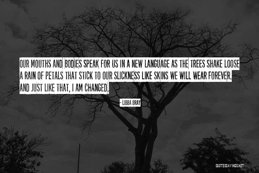 Rain And Trees Quotes By Libba Bray Rain And Trees Quotes By Libba Bray