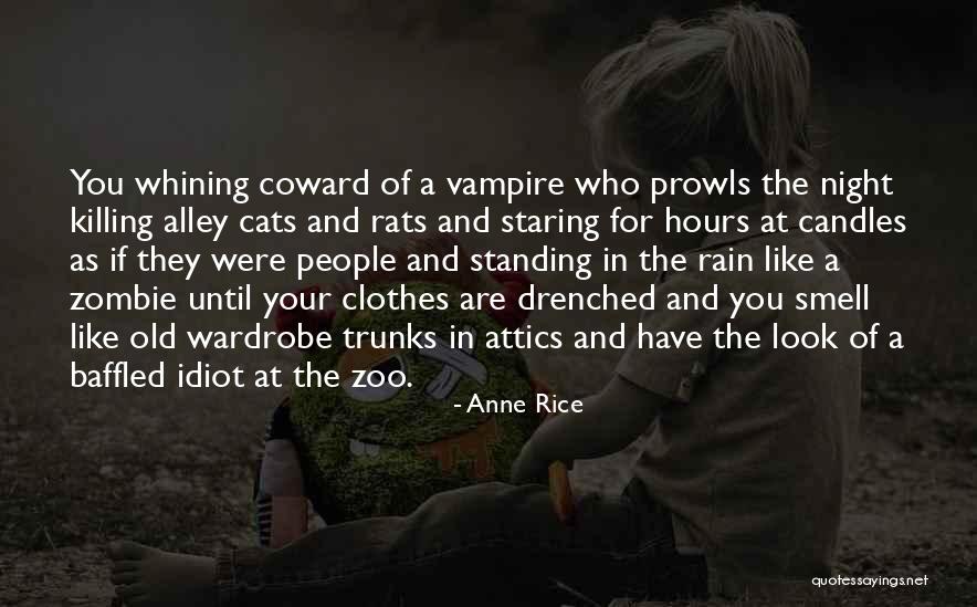 Rain At Night Quotes By Anne Rice Rain At Night Quotes By Anne Rice
