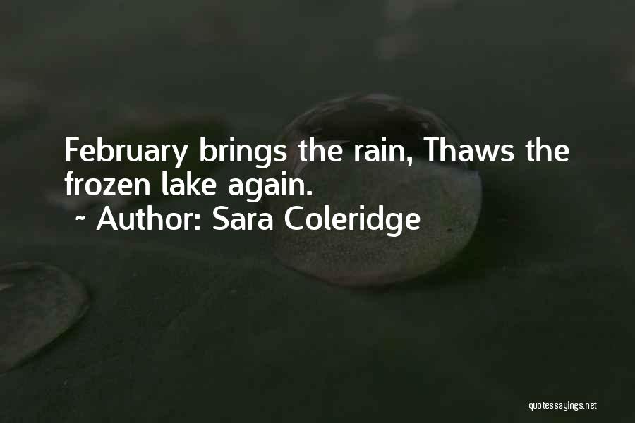 Rain Brings Quotes By Sara Coleridge