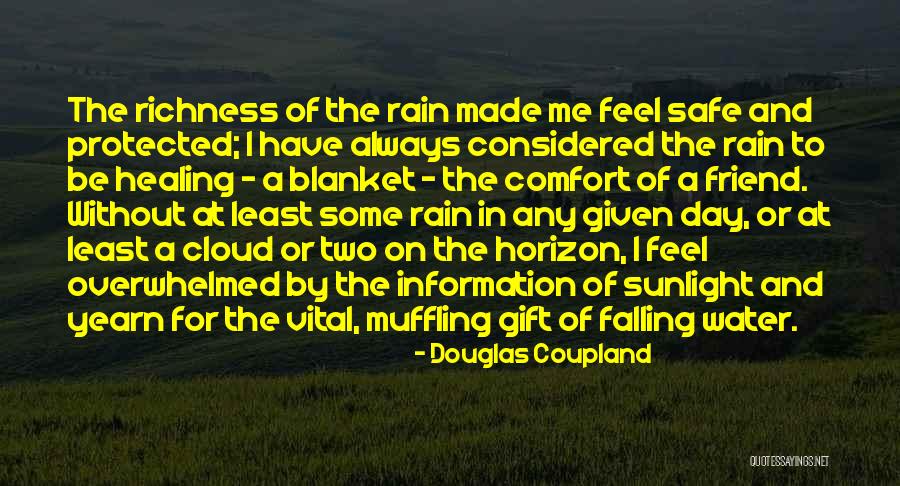 Rain Cloud Quotes By Douglas Coupland Rain Cloud Quotes By Douglas Coupland