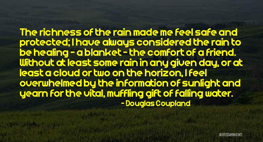 Rain Cloud Quotes By Douglas Coupland