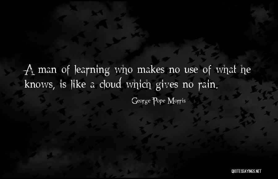 Rain Cloud Quotes By George Pope Morris