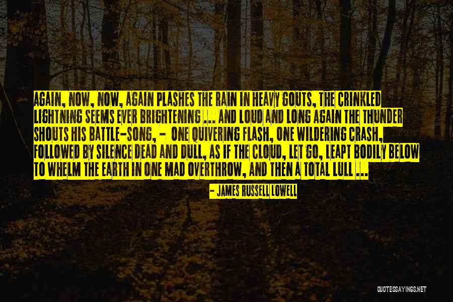 Rain Cloud Quotes By James Russell Lowell