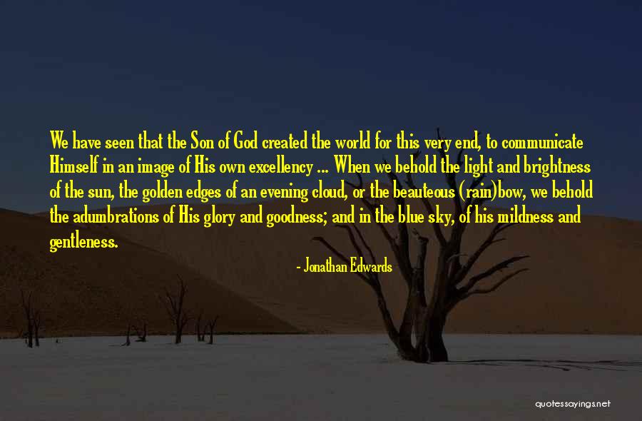 Rain Cloud Quotes By Jonathan Edwards