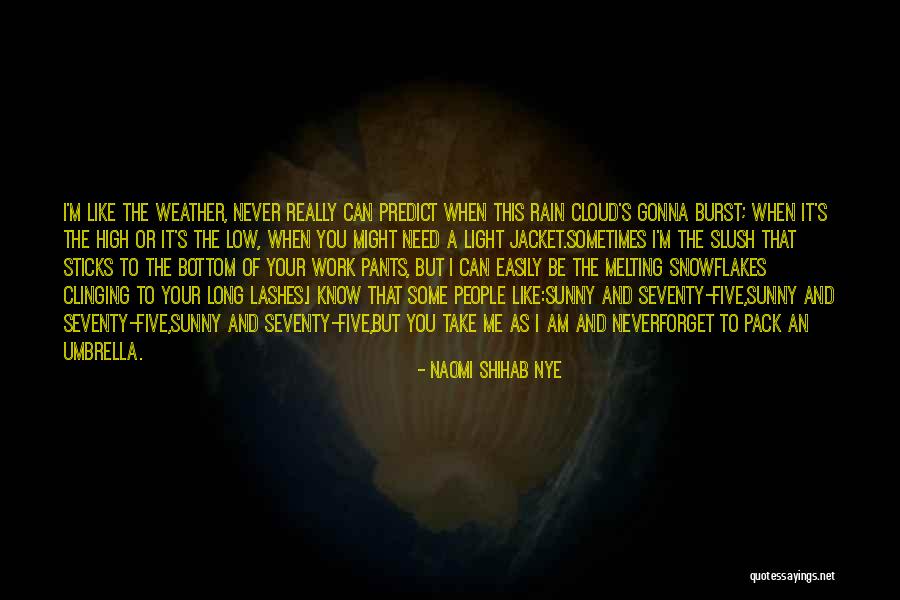 Rain Cloud Quotes By Naomi Shihab Nye Rain Cloud Quotes By Naomi Shihab Nye