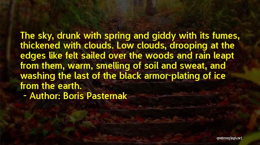 Rain Clouds Quotes By Boris Pasternak