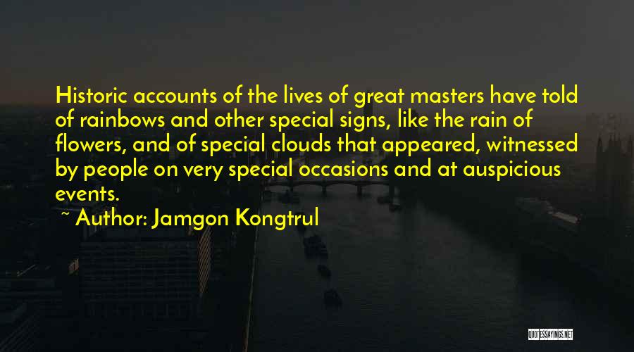 Rain Clouds Quotes By Jamgon Kongtrul