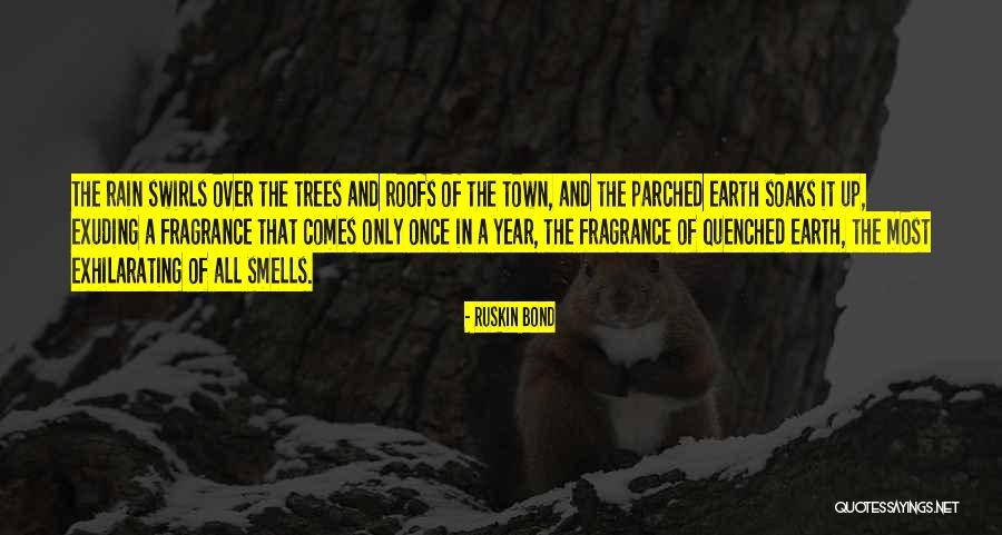 Rain Comes Quotes By Ruskin Bond Rain Comes Quotes By Ruskin Bond