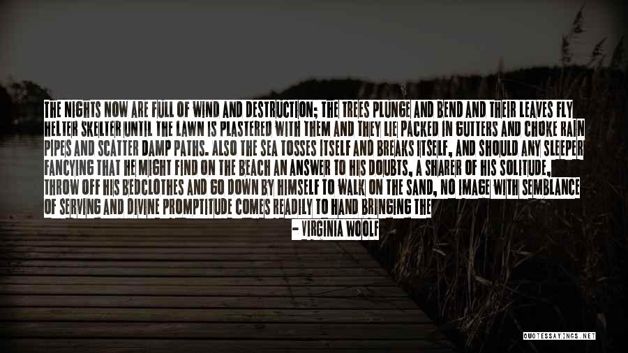 Rain Comes Quotes By Virginia Woolf Rain Comes Quotes By Virginia Woolf