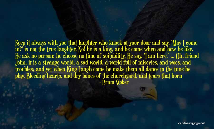 Rain Dance Quotes By Bram Stoker