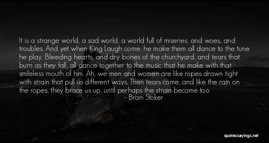 Rain Dance Quotes By Bram Stoker