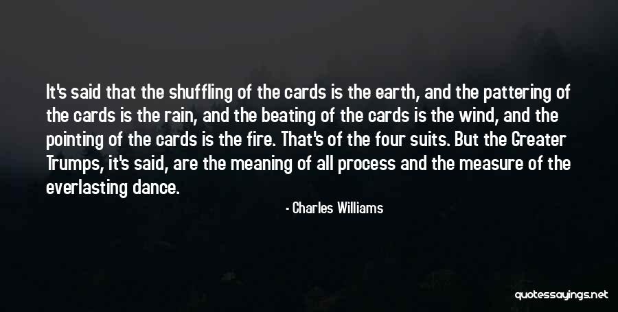 Rain Dance Quotes By Charles Williams