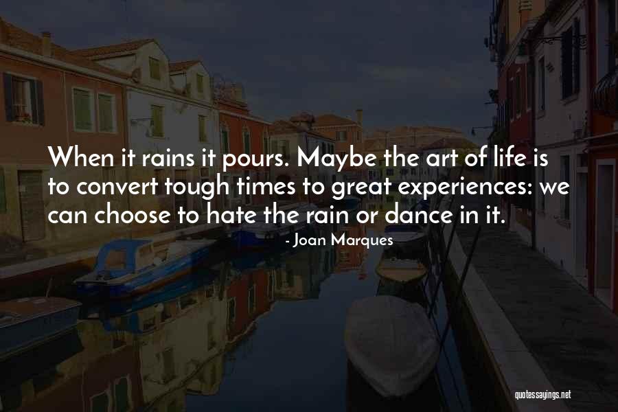 Rain Dance Quotes By Joan Marques Rain Dance Quotes By Joan Marques