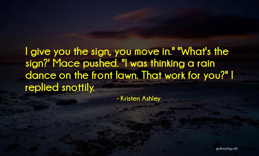 Rain Dance Quotes By Kristen Ashley