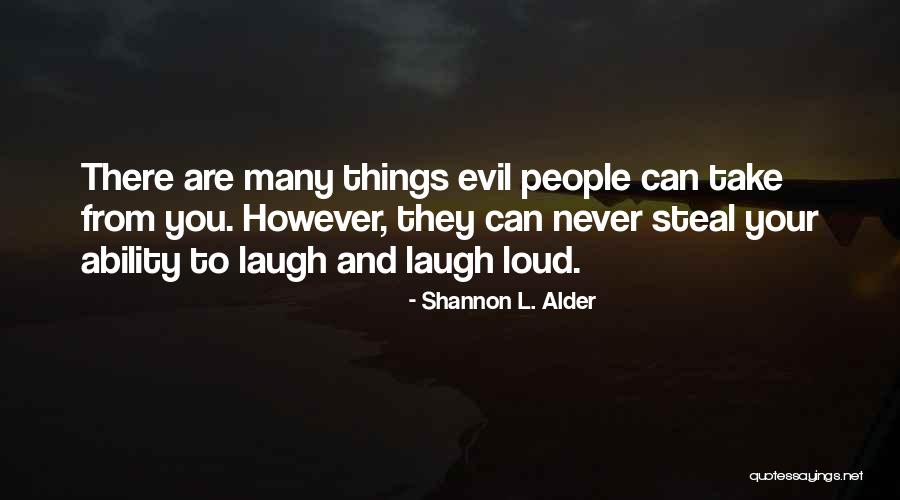 Rain Dance Quotes By Shannon L. Alder Rain Dance Quotes By Shannon L. Alder