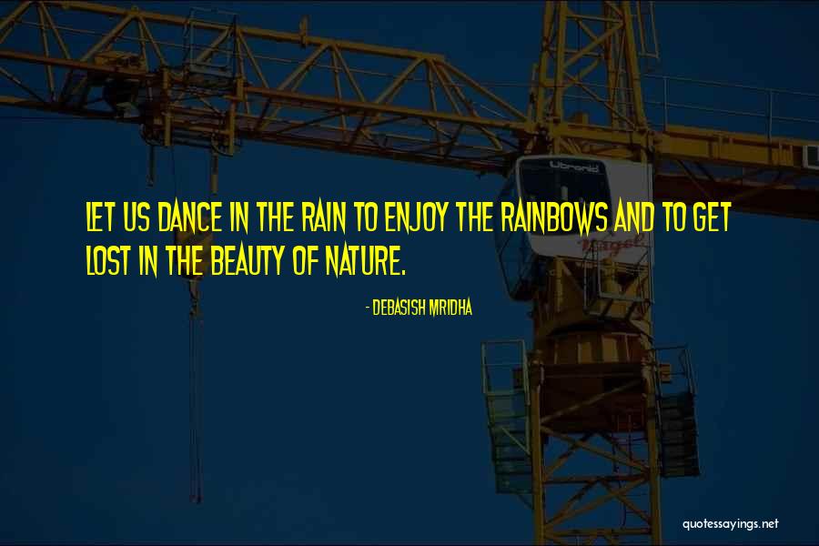 Rain Dance Quotes And Quotes By Debasish Mridha Rain Dance Quotes And Quotes By Debasish Mridha