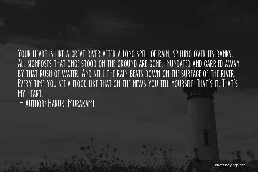 Rain Flood Quotes By Haruki Murakami