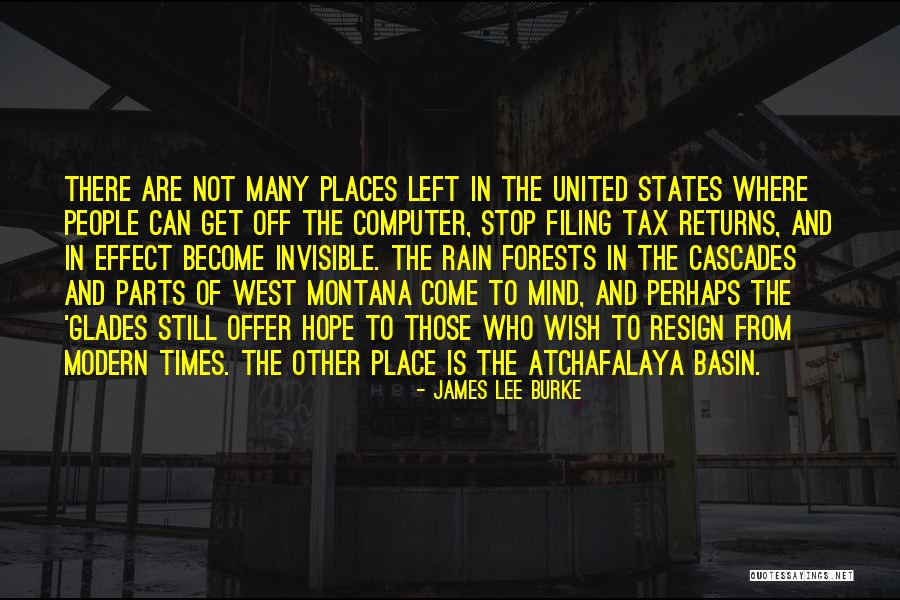 Rain Forests Quotes By James Lee Burke Rain Forests Quotes By James Lee Burke