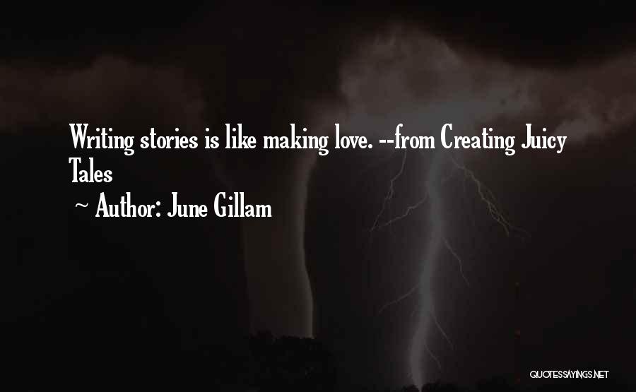 Rain From Abov Quotes By June Gillam