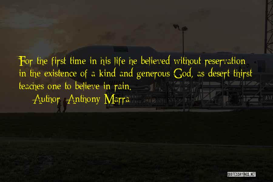 Rain Has Come Quotes By Anthony Marra