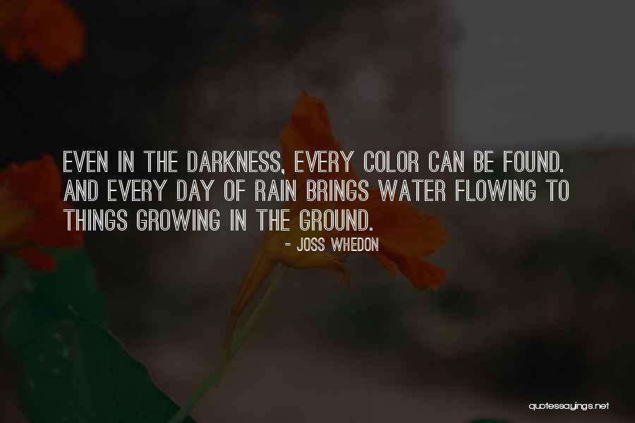 Rain Healing Quotes By Joss Whedon Rain Healing Quotes By Joss Whedon