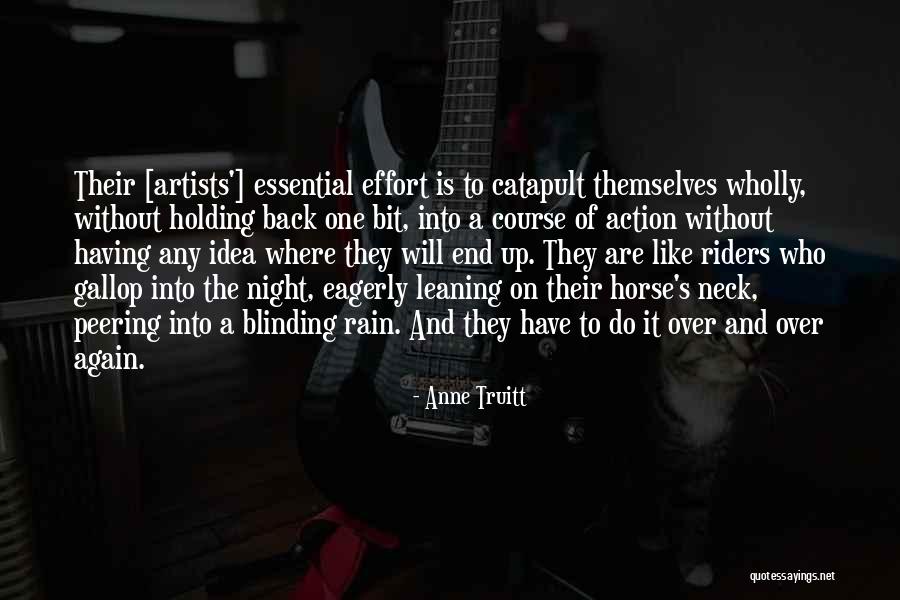 Rain Horse Quotes By Anne Truitt Rain Horse Quotes By Anne Truitt