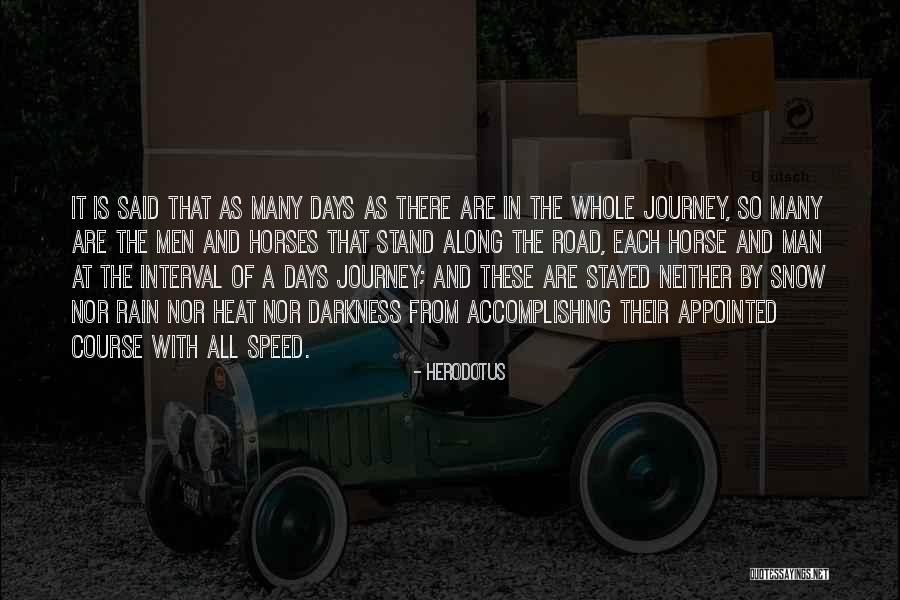 Rain Horse Quotes By Herodotus Rain Horse Quotes By Herodotus
