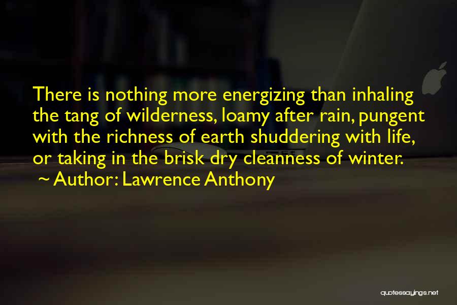 Rain In Winter Quotes By Lawrence Anthony