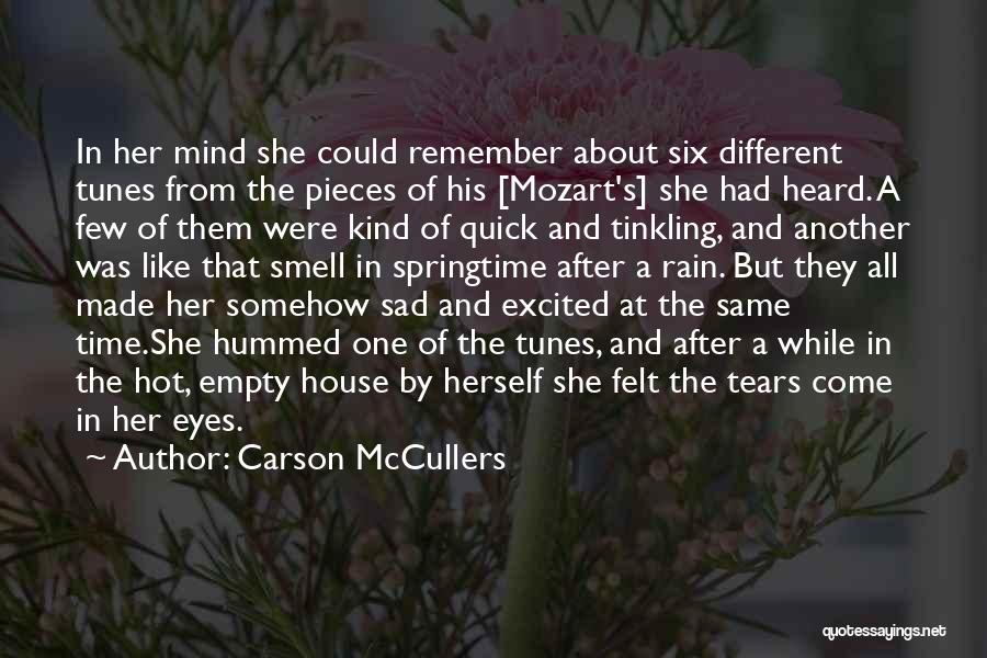 Rain Like Tears Quotes By Carson McCullers