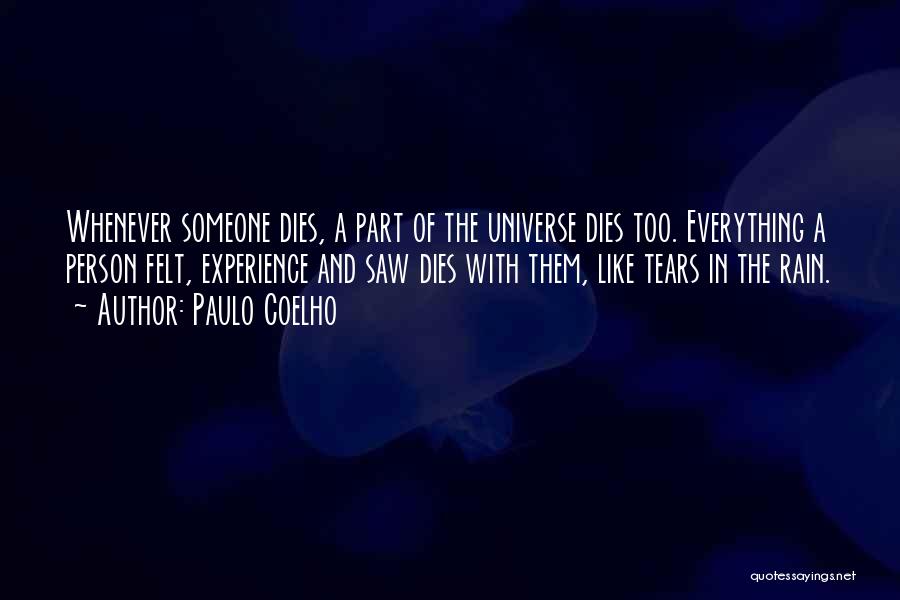 Rain Like Tears Quotes By Paulo Coelho