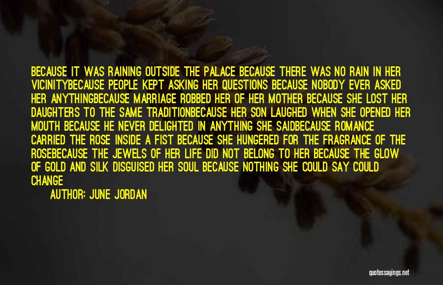 Rain Of Gold Quotes By June Jordan