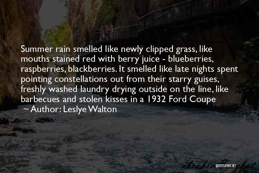 Rain One Line Quotes By Leslye Walton