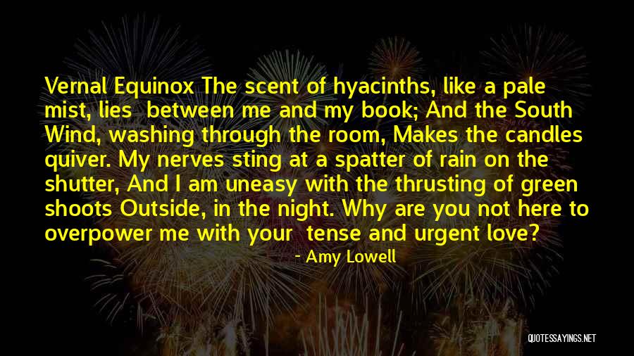 Rain Poetry Quotes By Amy Lowell Rain Poetry Quotes By Amy Lowell