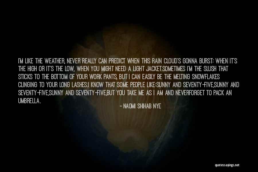 Rain Poetry Quotes By Naomi Shihab Nye Rain Poetry Quotes By Naomi Shihab Nye