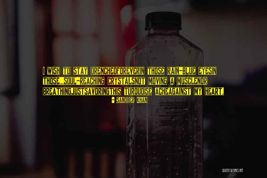 Rain Poetry Quotes By Sanober Khan Rain Poetry Quotes By Sanober Khan