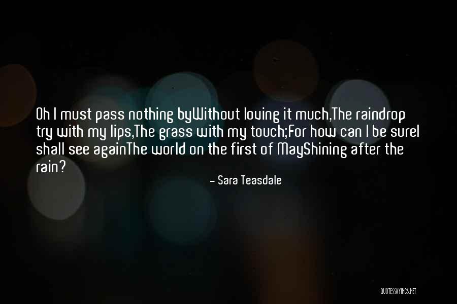 Rain Poetry Quotes By Sara Teasdale Rain Poetry Quotes By Sara Teasdale