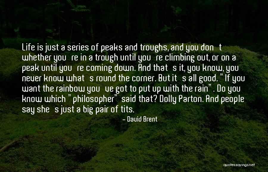 Rain Series Quotes By David Brent Rain Series Quotes By David Brent