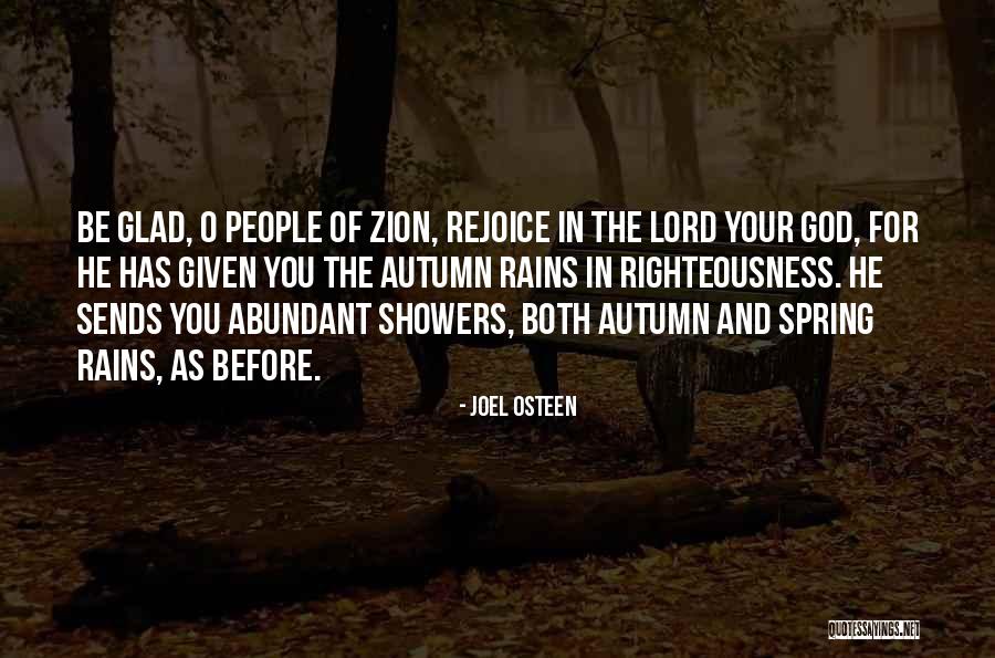 Rain Showers Quotes By Joel Osteen Rain Showers Quotes By Joel Osteen
