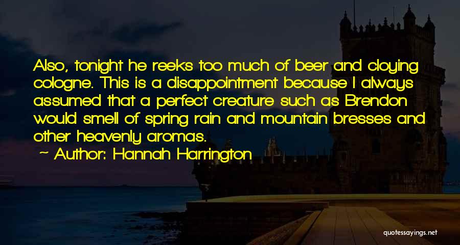 Rain Smell Quotes By Hannah Harrington