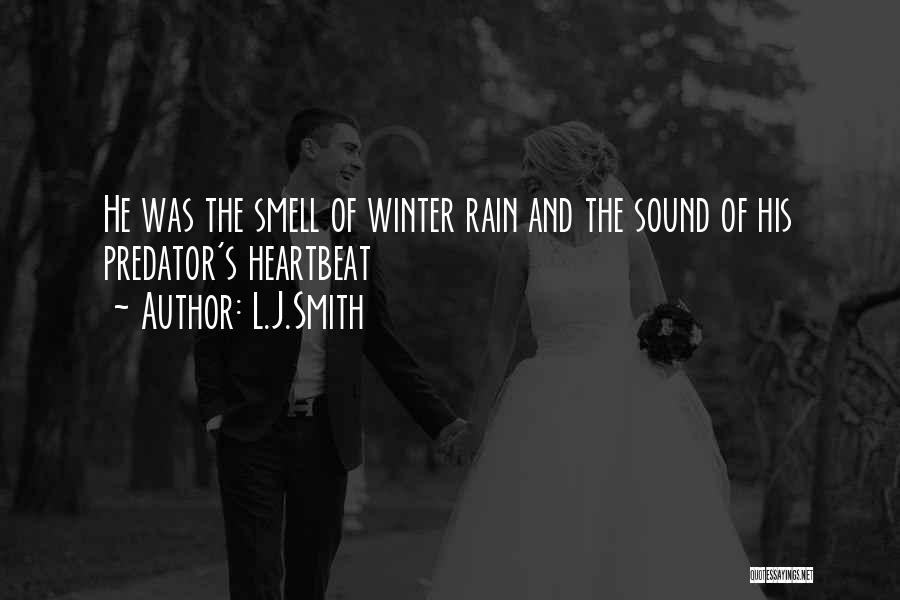 Rain Smell Quotes By L.J.Smith