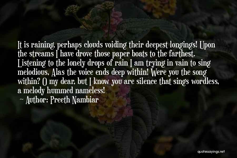 Rain Song Quotes By Preeth Nambiar